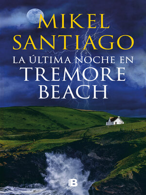 cover image of La última noche en Tremore Beach